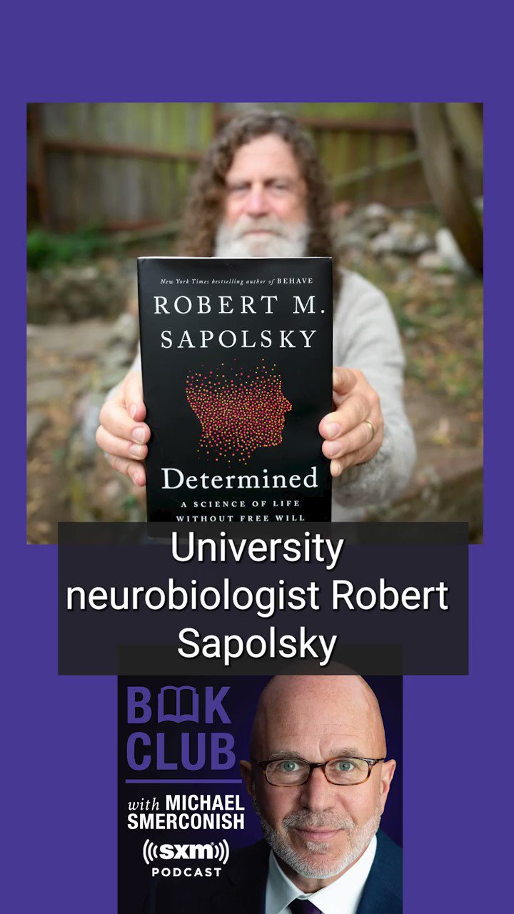 Determined: A Science of Life without by Sapolsky, Robert M.