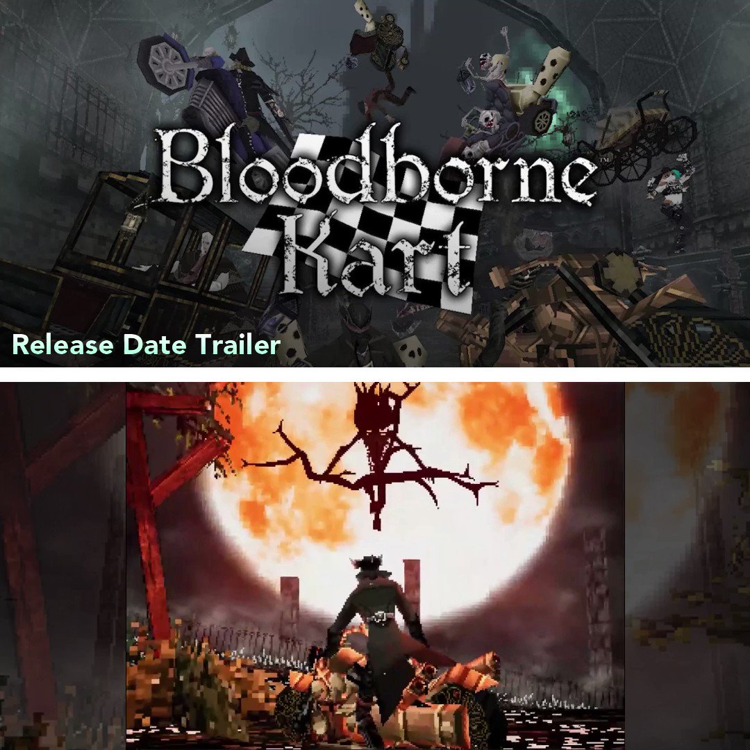 Bloodborne Kart has release date; looks amazing and will be available for  free