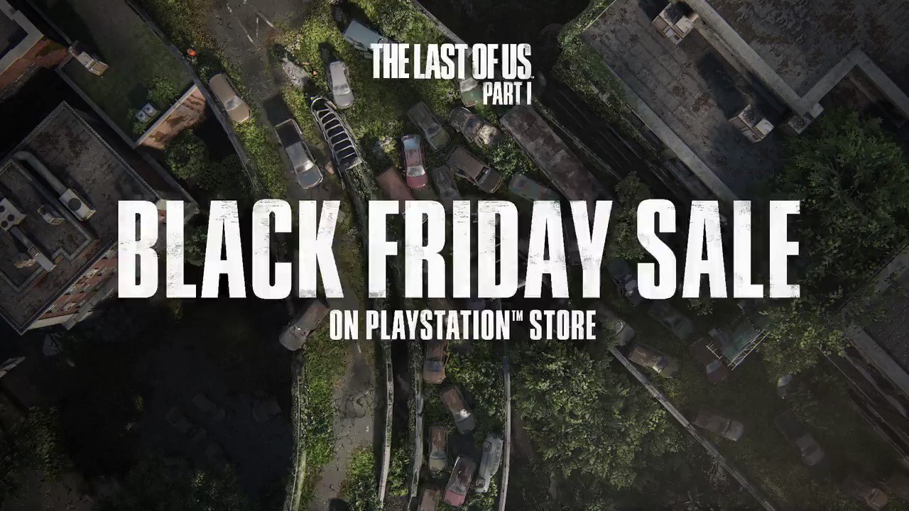 Naughty Dog on X: Black Friday is nearly upon us! Get The Last of Us Part I on PS5 for 34 - 43% off through PlayStation Store until November 27. Check PS
