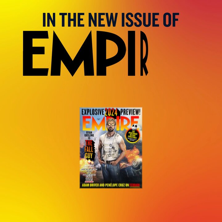 Empire's The Fall Guy Cover Leads The 2024 Preview Issue