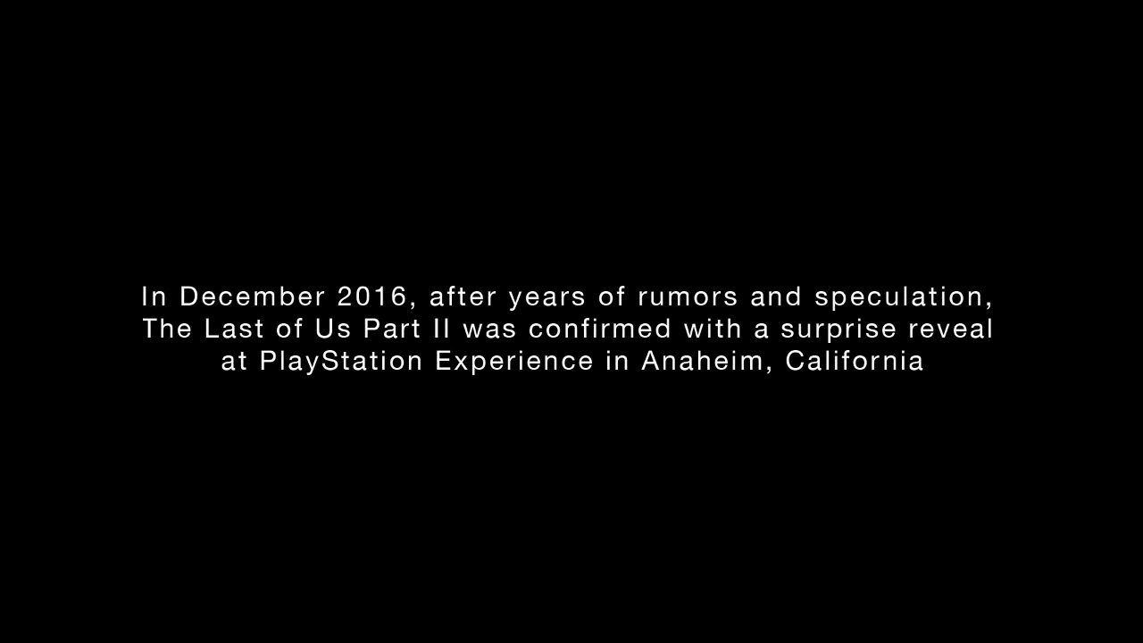 The Last of Us Part II - PlayStation Experience 2016: Reveal