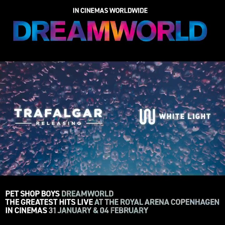 Pet Shop Boys Dreamworld: The Greatest Hits Live at the Royal