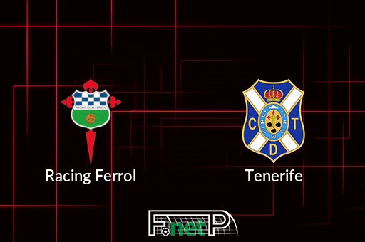 ▶️ Racing Ferrol vs Tenerife Live Stream & on TV, Prediction, H2H