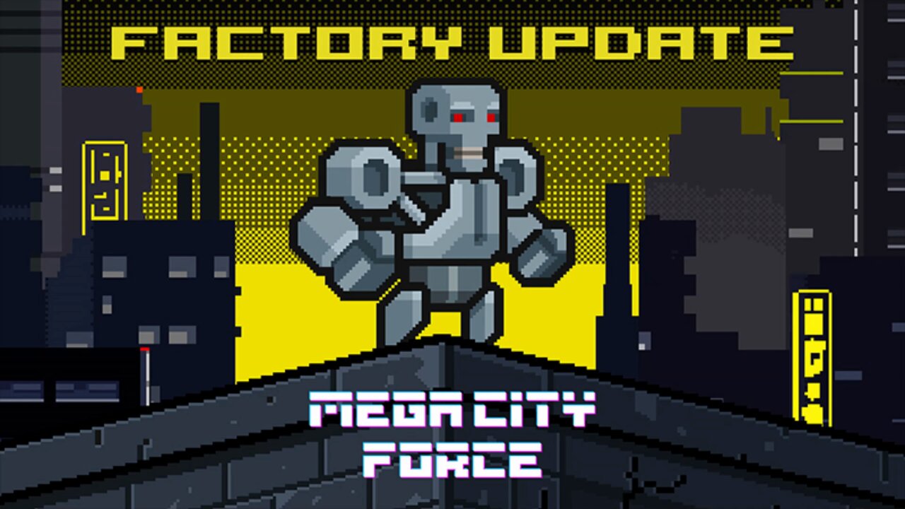 How long is Mega City Force?