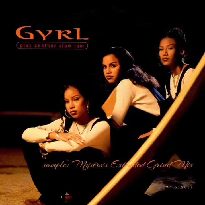 洋楽 R&B Gyrl Gyrl 『Play Another Slow Jam』(1995)｜UD