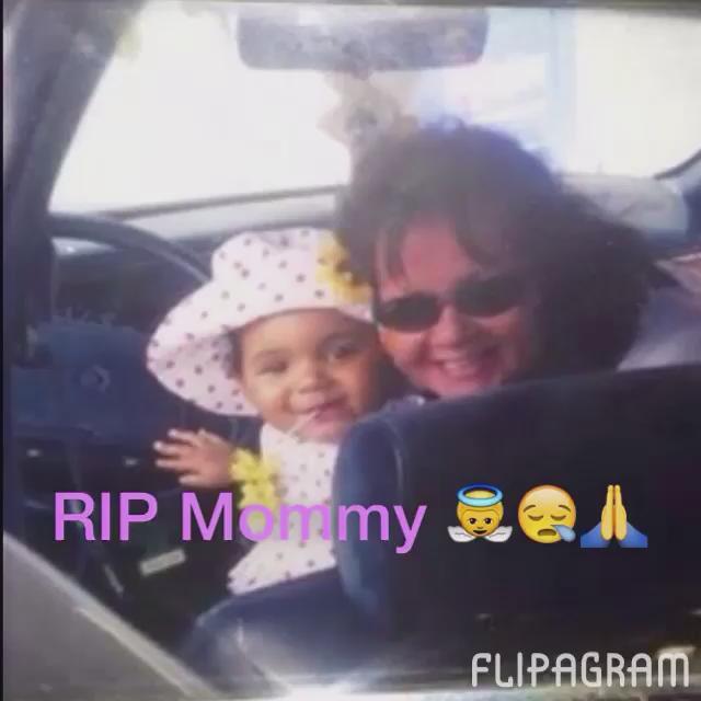   Happy birthday mommy   rip  Happy Birthday Momma Dee   