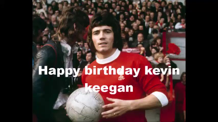 Happy birthday kevin keegan 66 today    