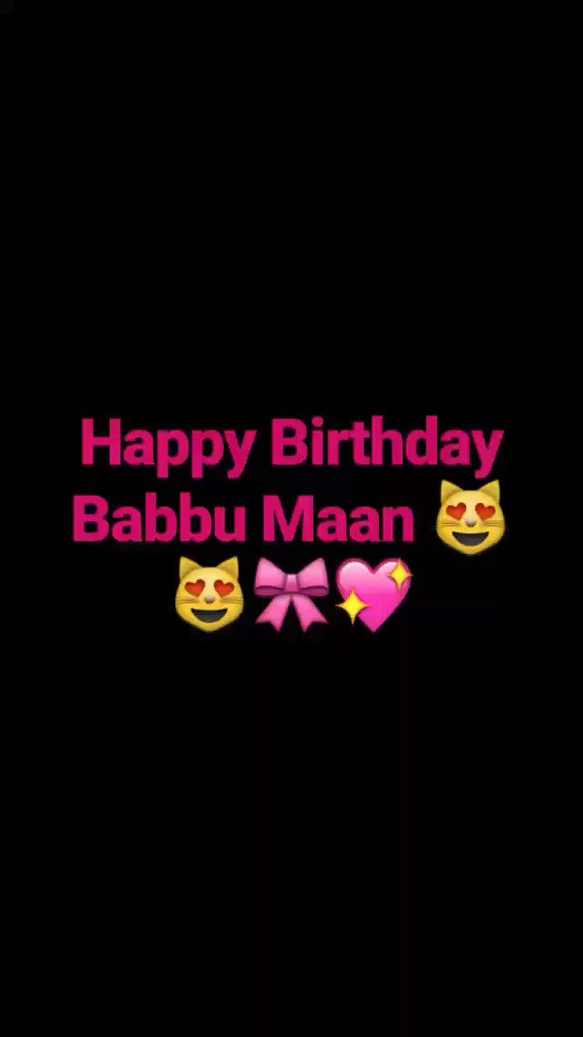 Happy Birthday Babbu Maan   