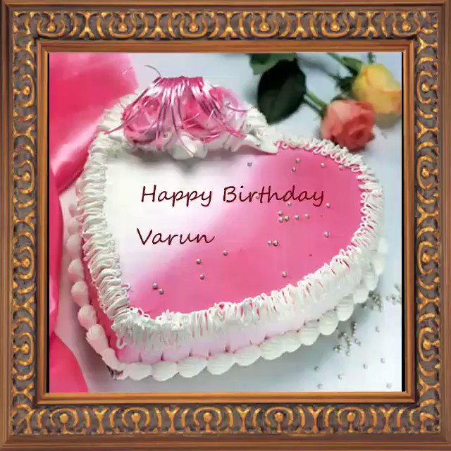 Happy birthday day varun dhawan happy birthday somush 