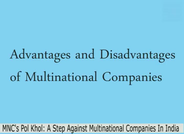 advantages and disadvantages of multinational companies