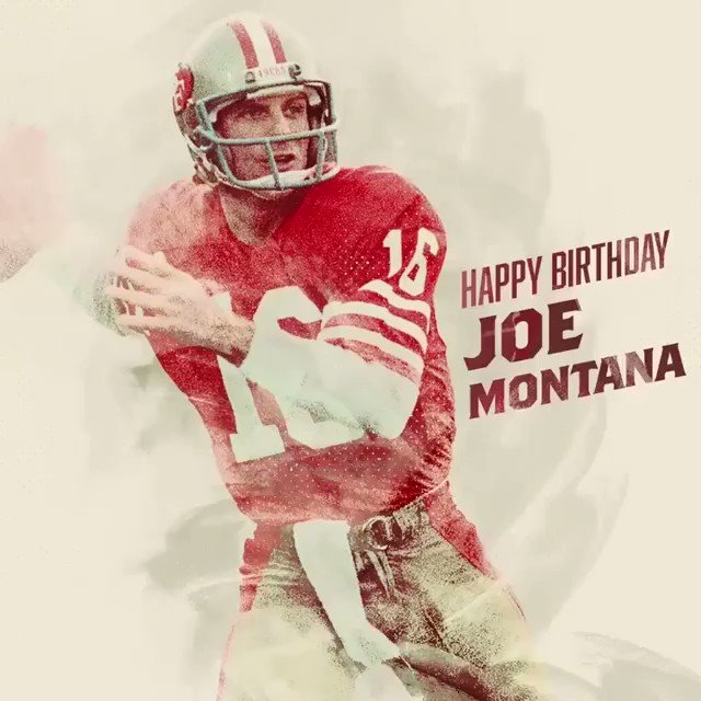 Happy 61st birthday to Joe Montana  