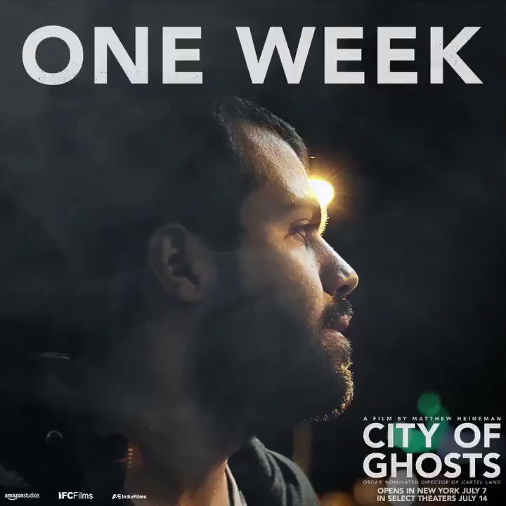 #CityofGhosts, "the story of brave citizen journalists as they face one of the greatest evils in the world today," opens in NYC in ONE WEEK.