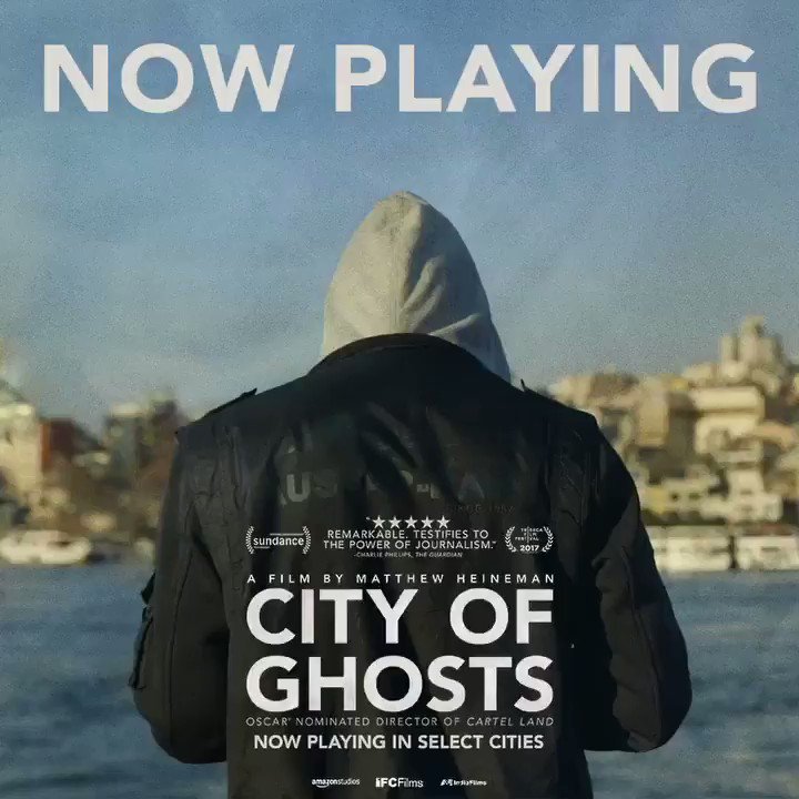 #CityofGhosts is NOW PLAYING in select cities nationwide. See the film @Variety calls "POWERFUL" | http://tickets.cityofghosts.com