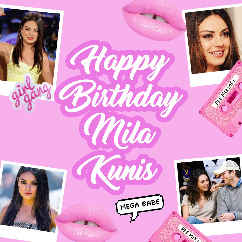 Happy birthday to our on-screen girl crush Mila Kunis   