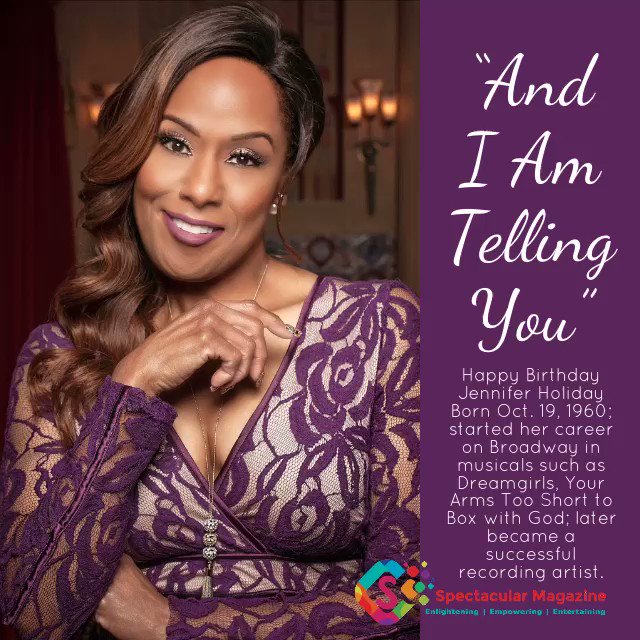 Happy Birthday Jennifer Holliday!    