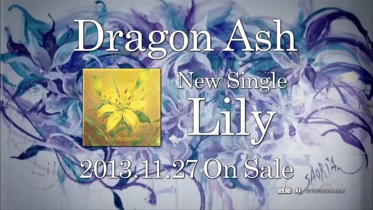 𝑫𝒓𝒂𝒈𝒐𝒏 𝑨𝒔𝒉メディア情報 非公式 Onthisday In 13 11 27 水 4年前 今日は何の日 Dragon Ash ヒストリー 26枚目のシングル Lily 発売日 Jra The Legend 有馬記念篇cmソング C W Somewhere Lt Live At Rush Ball 15th Gt 収録