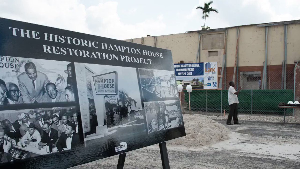 Miami Dade County The Historic Hampton House Restoration Was Made Possible By Many Small Businesses Here In Ourcounty The Hampton House Was Known As A Top Social Center Of The South