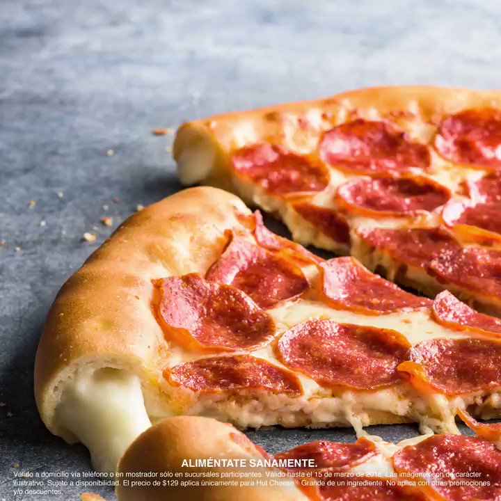 Pizza Hut Mexico No Aceptes Imitaciones Hut Cheese Es La Original Orilla Rellena De Queso Pidela De 1 Ingrediente A Solo 129 Ahora Tambien A Domicilio Al 1515 3737 O