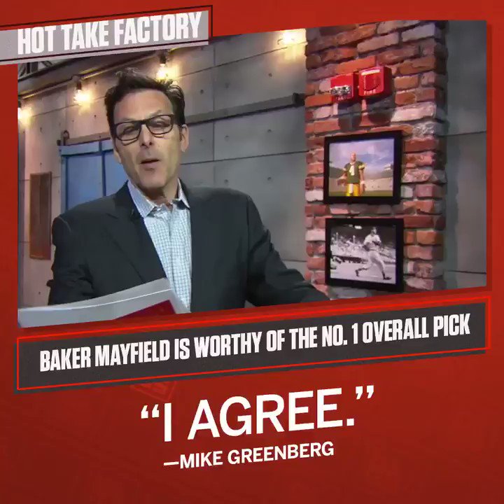 Mike Greenberg (@Espngreeny) on Twitter photo 24/04/2018 13:47:40 If Baker Mayfield is worthy of going No. 4 then .... @Get_Up If Baker Mayfield is worthy of going No. 4 then .... @Get_Up