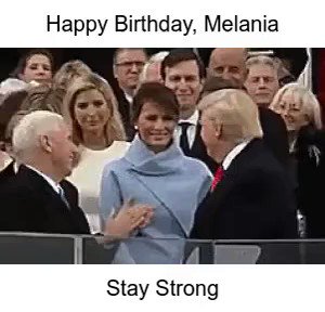 Happy Birthday to First Lady Melania Trump  