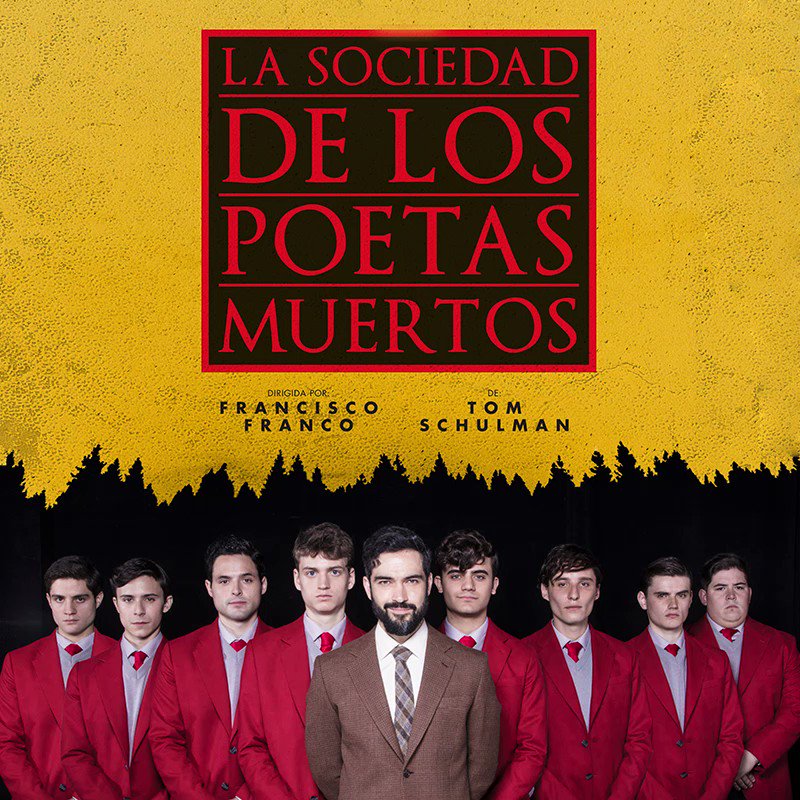 Cartelera De Teatro On Twitter Los Poetasmuertosmx Primera Obra Nominada A Mejor Obra En El 5219