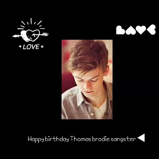 Happy birthday Thomas brodie sangster                                            