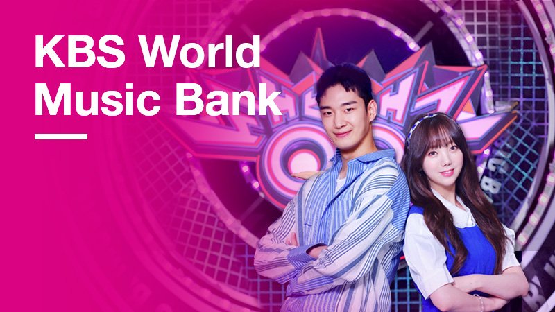 Kbs music. KBS Music Bank. Music Bank Korea. Тхт Music Bank. KBS World Drama.