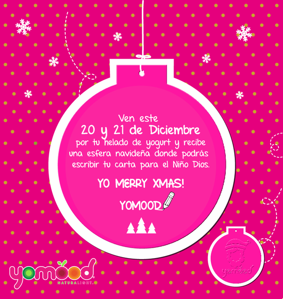 yomoodfrozenYo's tweet photo. Este 20 y 21 de diciembre ven por tu Yomood y recibe una esfera navideña para escribir tu carta para el Niño Dios. http://t.co/HuyjkxiB
