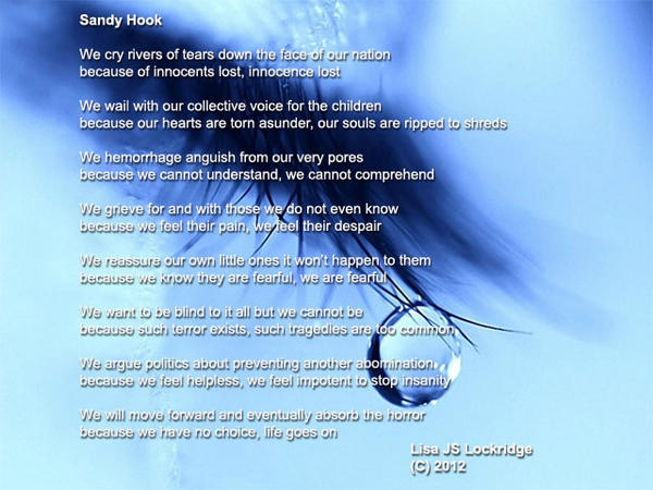 Lockridge_Lisa's tweet photo. A poem that I wrote tonight in an effort to sort out the terrible events of yesterday... http://t.co/UGDIu7cP