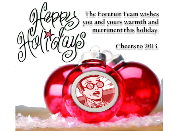 Foretuit's tweet image. Best wishes for the holidays from the Foretuit team.