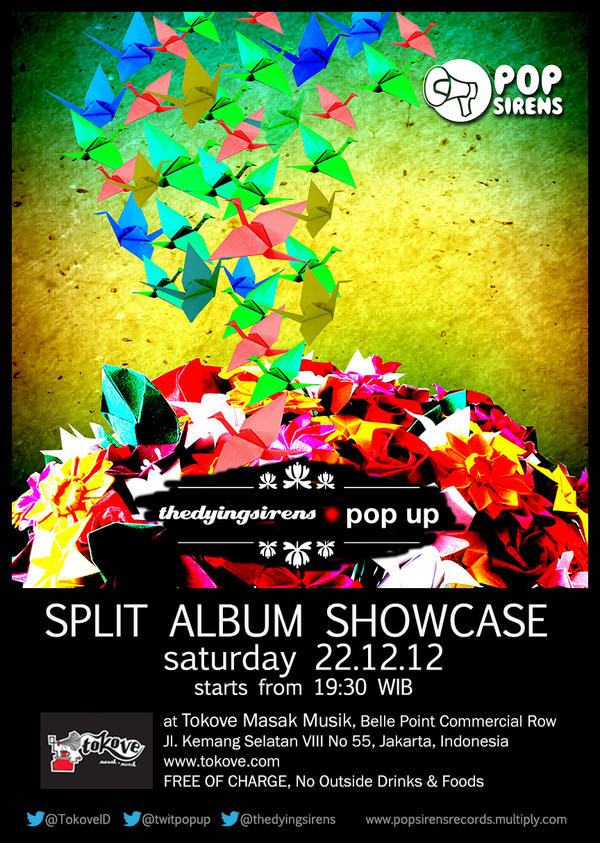 Jgn lupa bsk ada livekustik showcase #SplitAlbum <a href="/thedyingsirens/">thedyingsirens</a> &amp; <a href="/twitpopup/">pop up</a> di @tokoveID starts at 19.30 FREE ENTRY!
