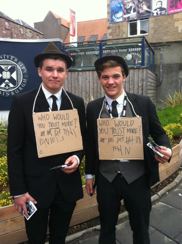 RUT_2012's tweet image. We're out on the streets.. Who do you trust more? We're on at 12.30pm @bedlamfringe #edfringe