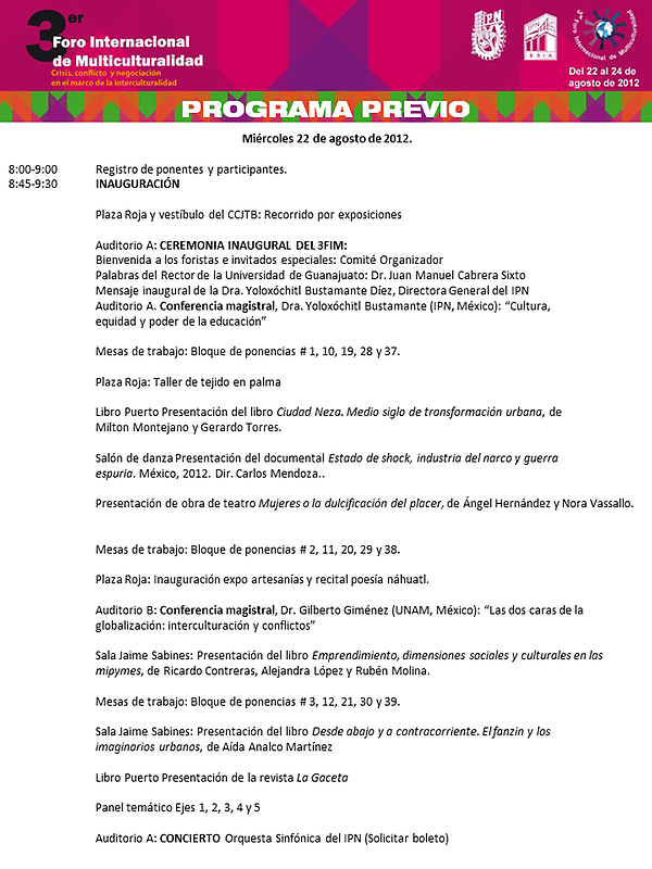 Hoy iniciamos con el 3 Foro de Multiculturalidad, los esperamos en nuestras diferentes actividades
aquí el programa