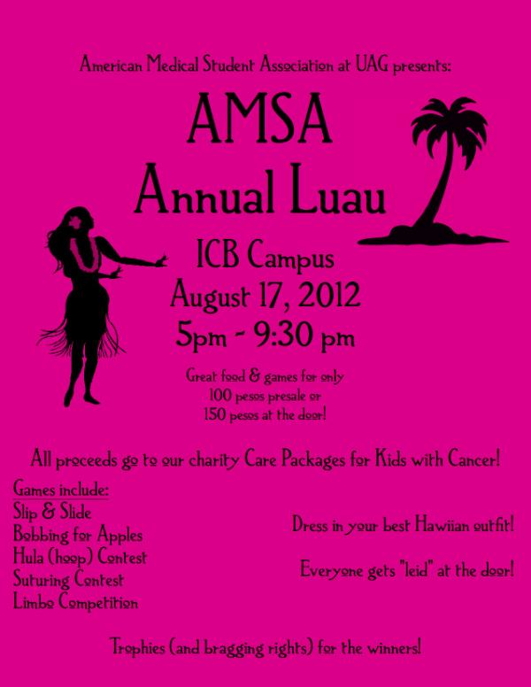 uagAMSA's tweet photo. Luau this Friday 5-9:30 PM @ ICB! Tons of food and games... buy your tickets early for 100 pesos or at the door for 150 http://t.co/e6GVqDO3