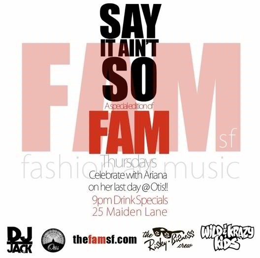 theFAMsf's tweet photo. This Thursday!!! Come party with the FAM for a bitter sweet celebration of @ladynana last day @OtisLounge !! http://t.co/fkCyfDZ2