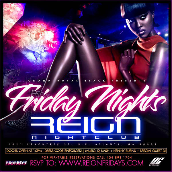 reignatlanta's tweet photo. RSVP to get into Reign, this Friday, by logging onto http://t.co/2sOegaTm! http://t.co/nVzVsjjM