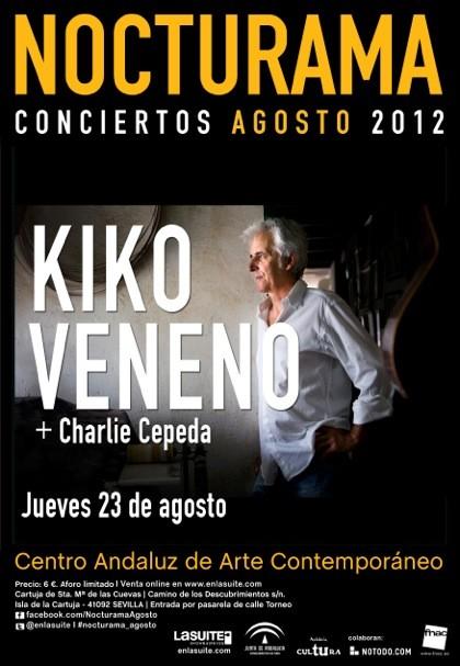 ConciertosEnSvq's tweet photo. #concursoNocturama te llevamos a ver a KIKO VENENO + Charlie Cepeda! síguenos, sigue a @enlasuite y RT para participar http://t.co/vQvWHtiD