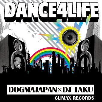 CLIMAX_Studio's tweet image. 今日から配信はこの曲！「DOGMA JAPAN／DANCE4LIFE」視聴もできるし詳しくはHPまで！⇒climaxrecords.com/index.html