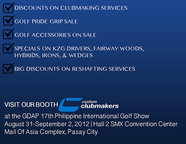 clubmakersgolf's tweet image. #GDAP #17thPhilIntlGolfShow See you all there! #CustomClubmakers #Golf