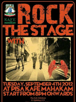 ROCK ON STAGE Rock Star :  FOS. TUESDAY NITE, 4th September 2012      Start fr : 8 PM.  RSVP : 021 - 722 1230