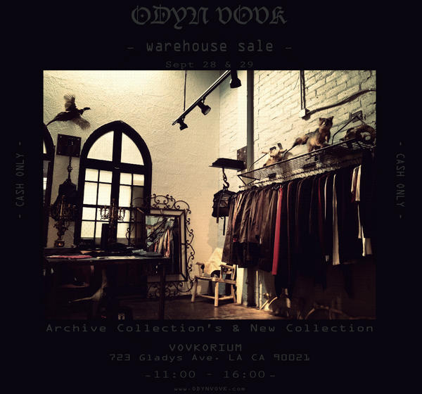 ODYNVOVK's tweet photo. ODYN VOVK yearly warehouse sale!  September 28th-29th 11am-4pm! http://t.co/3oF5jmY7