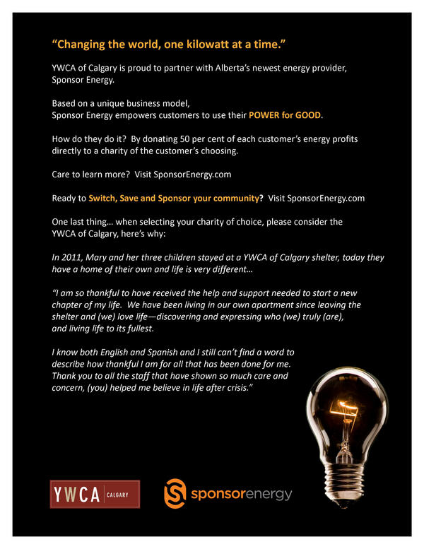YWcalgary's tweet image. @YWCAofCalgary is proud to partner /w @SponsorEnergy - changing the world 1 kilowatt at a time! sponsorenergy.com