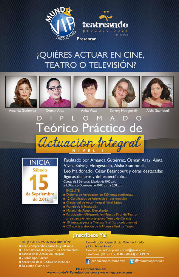Mundovipproduct's tweet photo. @osmanoriginal QUIERES ACTUAR EN TEATRO CINE O TV DIPLOMADO DE ACTUACION, se parte de nuestros talentos y proyectos http://t.co/xYa7yBXT