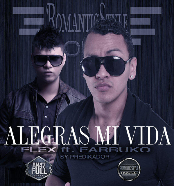 alegras mi vida flex ft farruko