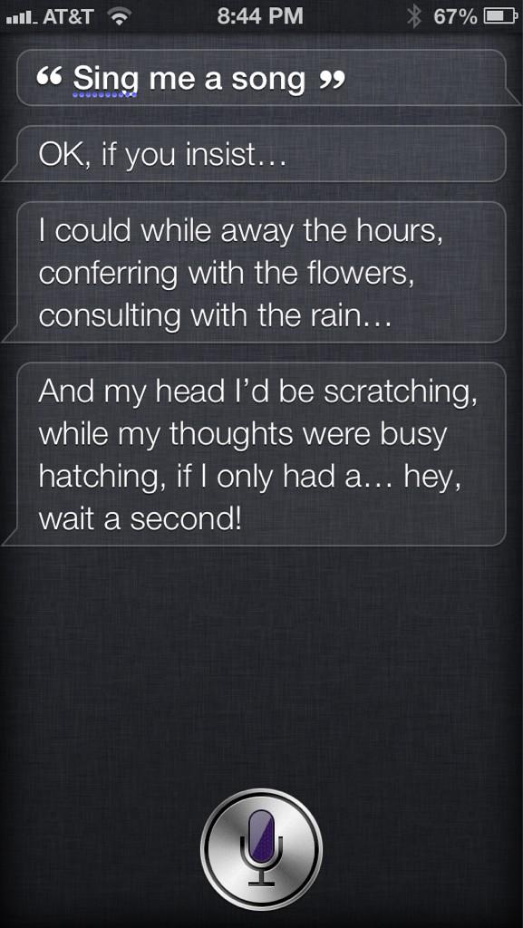 #Siri has a really nice singing voice, I must say! If she only had a brain!