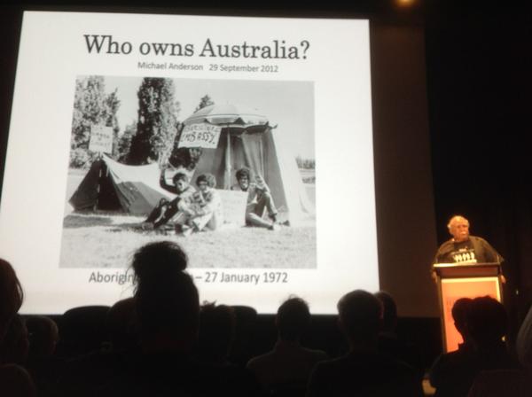 @festivalofbigideas #fodi Uncle Michael Anderson: Who owns Australia?  Aboriginal Embassy Canberra 1972