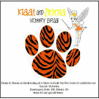 Hey girls! Remember our soccer victory braai with <a href="/KiaatDiaries/">Huis Kiaat</a> tonight! =D
