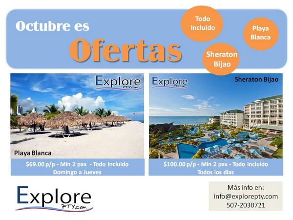 ExplorePTY's tweet image. ExplorePTY.com - Oferta en PlayaBlanca y SheratonBijao para Octubre todo incluido! Info en Imagen adjunta