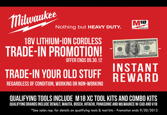 eToolsrus's tweet image. The Milwaukee Instant Reward Promotion is almost over! Trade-In your old stuff regardless of condition, working or non.