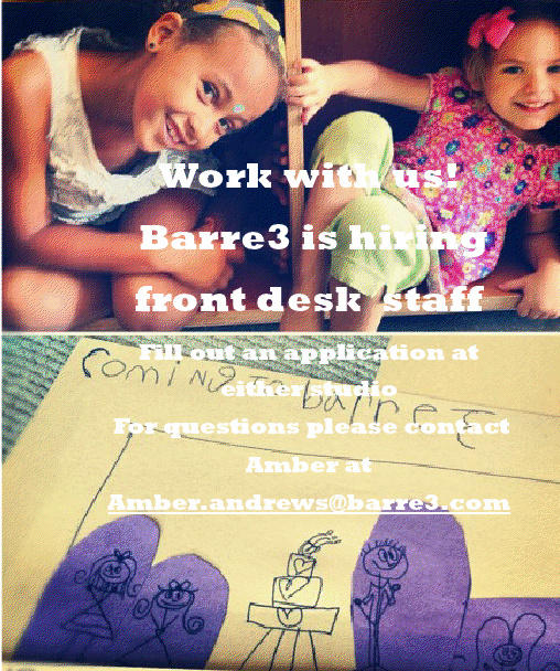 Want to join the barre3 team? We're hiring front desk staff! For information contact amber.andrews@barre3.com